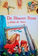 De Blauwe Reus, Gelezen, Ophalen of Verzenden, Anke De Vries., Fictie