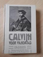 CALVIJN VOOR VANDAAG DAGBOEK Samengesteld door FJ Potgieter, Boeken, Godsdienst en Theologie, Ophalen of Verzenden, Gelezen