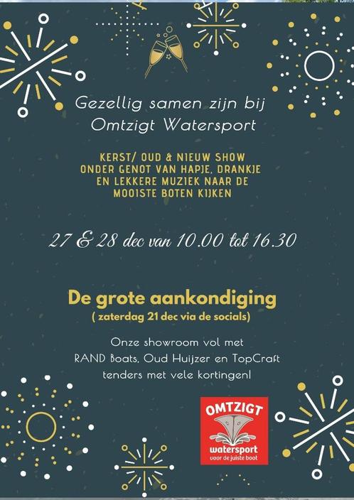 Kerst/ nieuwjaar botenshow vrijdag 27 & zaterdag 28 dec 2024, Watersport en Boten, Sloepen, Nieuw, 30 tot 50 pk, 6 meter of meer