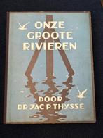 Verkade plaatjesboek Onze Groote Rivieren Jac.P.Thijsse- 193, Verzenden