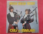 Cees en Marjan - Hello Hello baby  -, Cd's en Dvd's, Ophalen, Zo goed als nieuw, Overige formaten, Levenslied of Smartlap