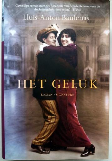 Lluís Anton Baulenas - Het geluk beschikbaar voor biedingen