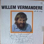 Willem Vermandere – Als Ik Zing, Cd's en Dvd's, Vinyl | Nederlandstalig, Ophalen of Verzenden, Zo goed als nieuw, Overige formaten