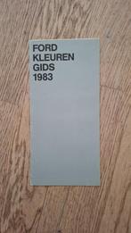 Ford kleurengids folder 1983, Ophalen of Verzenden, Gelezen, Ford