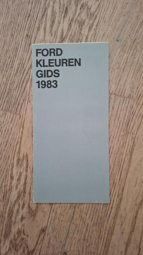 Ford kleurengids folder 1983, Boeken, Auto's | Folders en Tijdschriften, Gelezen, Ford, Ophalen of Verzenden