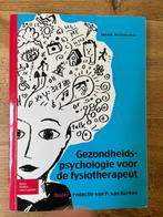 Gezondheidspsychologie voor de fysiotherapeut deel 1, Ophalen of Verzenden, Zo goed als nieuw