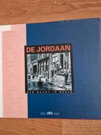 De Jordaan: Een Buurt in Beeld - Fotoboek Amsterdam, Ophalen of Verzenden, Gelezen