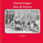 Omzwervingen door de Gorzen - H. Kiela, Boeken, Gelezen, Ophalen of Verzenden