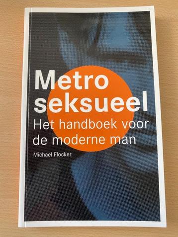 Metroseksueel (Handboek voor de moderne man) beschikbaar voor biedingen
