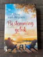 Bestemming Geluk - Aline van Wijnen, Ophalen, Gelezen, Nederland