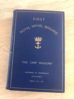 Camp Magazine First Royal Naval Brigade Groningen 1914-1918, Gelezen, Ophalen of Verzenden, Meerdere auteurs, Voor 1940
