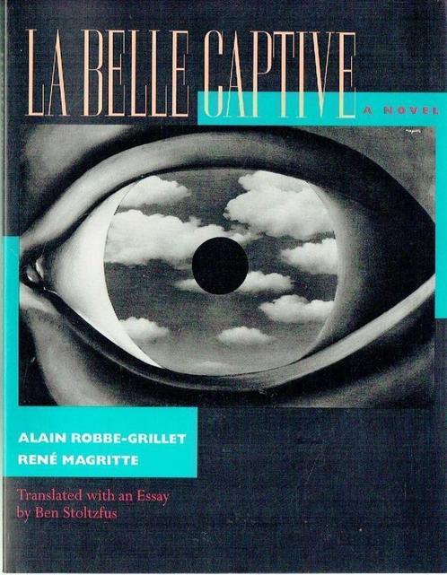 La Belle Captive A Novel Rene Magritte Robbe Grillet, Boeken, Kunst en Cultuur | Beeldend, Nieuw, Schilder- en Tekenkunst, Ophalen of Verzenden