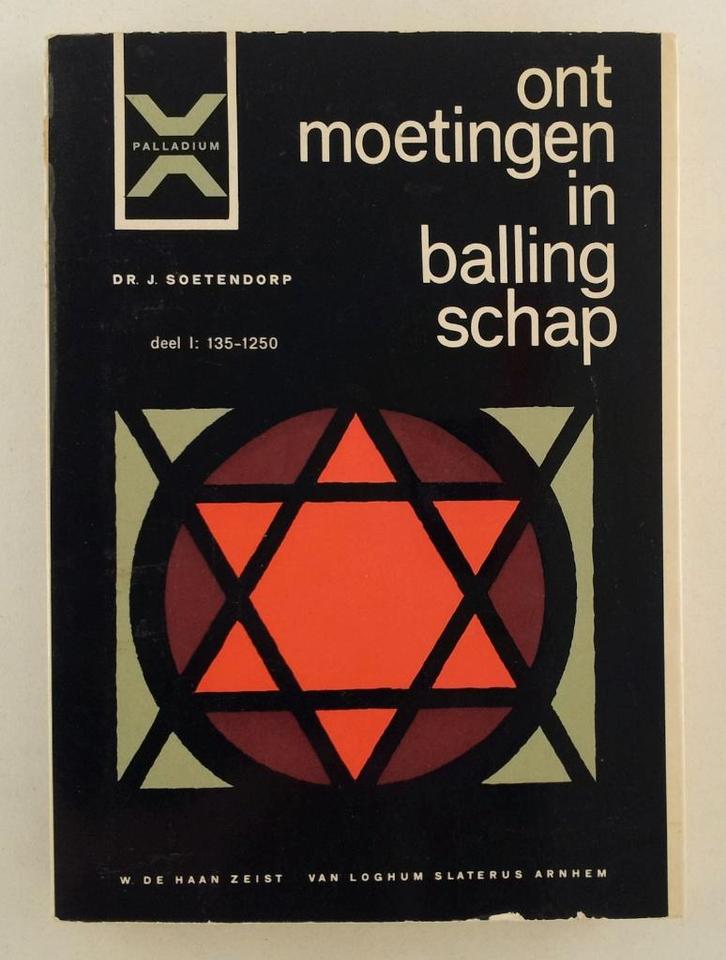 Soetendorp, Dr. J. - Ontmoetingen in ballingschap / Deel I:, Boeken, Geschiedenis | Vaderland, Gelezen, Verzenden