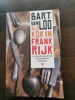 Bart Van Loo - Als kok in Frankrijk., Boeken, Ophalen, Nieuw, Bart Van Loo, Frankrijk