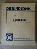 S. Braakman De kindermis door S. Braakman 1937 Ongelezen