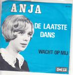 ANJA  - de laatste dans  ( piraat / 1969), Cd's en Dvd's, Vinyl Singles, Ophalen of Verzenden, 7 inch, Nederlandstalig, Single