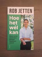 Rob Jetten Hoe het wél kan, Rob jetten, Ophalen of Verzenden, Zo goed als nieuw, Politiek en Staatkunde
