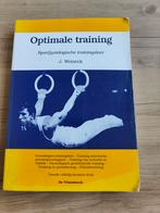 Optimale Training - Sportfysiologische trainingsleer, Boeken, Ophalen of Verzenden, Gelezen, J. Weineck, Fitness