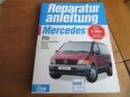 Reparaturanleitung vraagbaak Mercedes Vito 108D, 110 D, 113B, Ophalen of Verzenden
