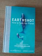 Earthshot: How to Save Our Planet - Colin Butfield, Hughes, Ophalen of Verzenden, Nieuw, Natuur algemeen, Colin Butfield, Jonnie Hughes