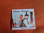 James & Black – This Time, Ophalen of Verzenden, 2000 tot heden, Zo goed als nieuw, Soul of Nu Soul