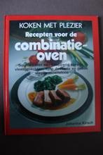 KOKEN MET PLEZIER Recepten voor de Combinatie oven J Kirsch, Ophalen of Verzenden, Zo goed als nieuw, Nederland en België