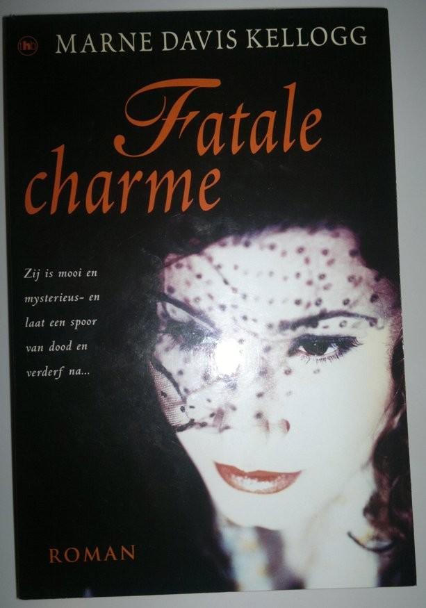 Spannende thriller Fatale charme van Marne Davis Kellogg, Boeken, Thrillers, Nieuw, Ophalen of Verzenden