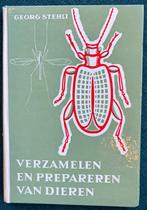 Verzamelen en prepareren van dieren. Georg Stehli., Ophalen of Verzenden, Gelezen, Natuur algemeen