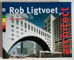 Rob Ligtvoet, architect. Door Noor Mens, Architecten, Ophalen of Verzenden, Zo goed als nieuw, Noor Mens
