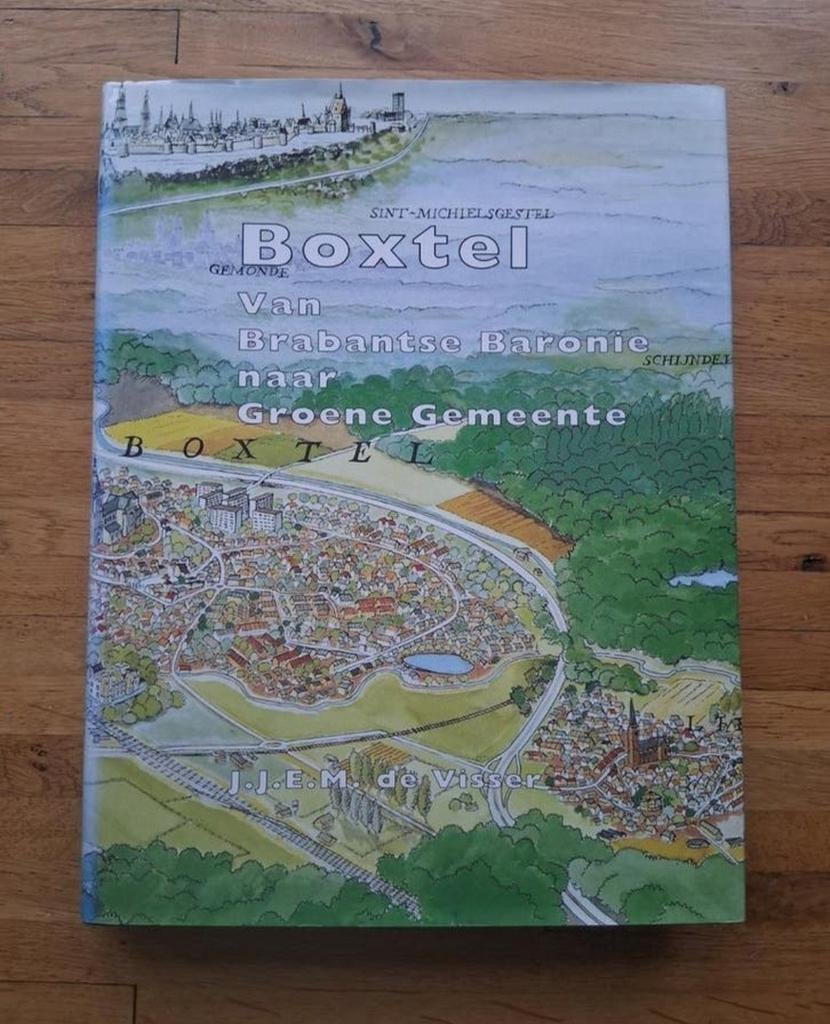 Boxtel
Van brabantse baronie
Geschiedenis informatief foto's, Ophalen of Verzenden, Zo goed als nieuw