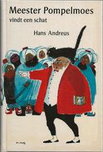 Meester Pompelmoes vindt een schat – Hans Andreus, Ophalen of Verzenden, Zo goed als nieuw, Fictie algemeen