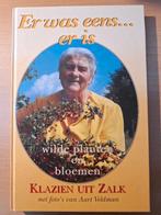 Er was eens ... er is, Ophalen of Verzenden, Gelezen, Klazien uit Zalk