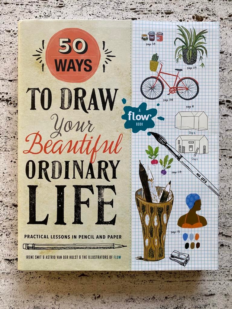 How to draw your beautiful ordinary life ~ a Flow book, Boeken, Ophalen of Verzenden, Zo goed als nieuw, Tekenen en Schilderen