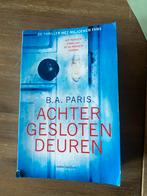 Achter gesloten deuren - B.A. Paris, Boeken, Ophalen of Verzenden, Gelezen, Nederland