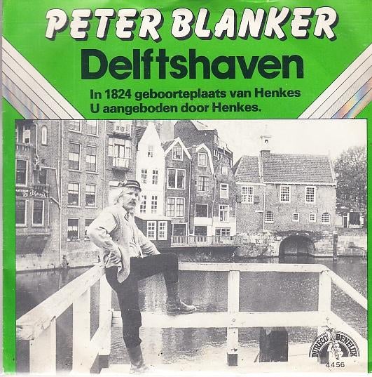 peter blanker - delftshaven  (1981), Cd's en Dvd's, Vinyl Singles, Zo goed als nieuw, Single, Nederlandstalig, Ophalen of Verzenden