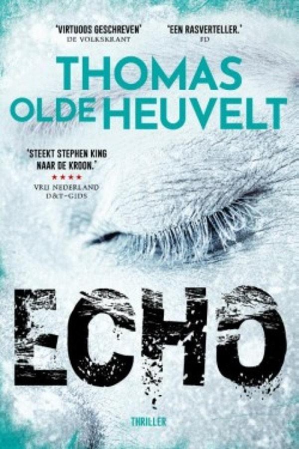 Thomas Olde Heuvelt - Echo, Boeken, Thrillers, Zo goed als nieuw, Ophalen of Verzenden