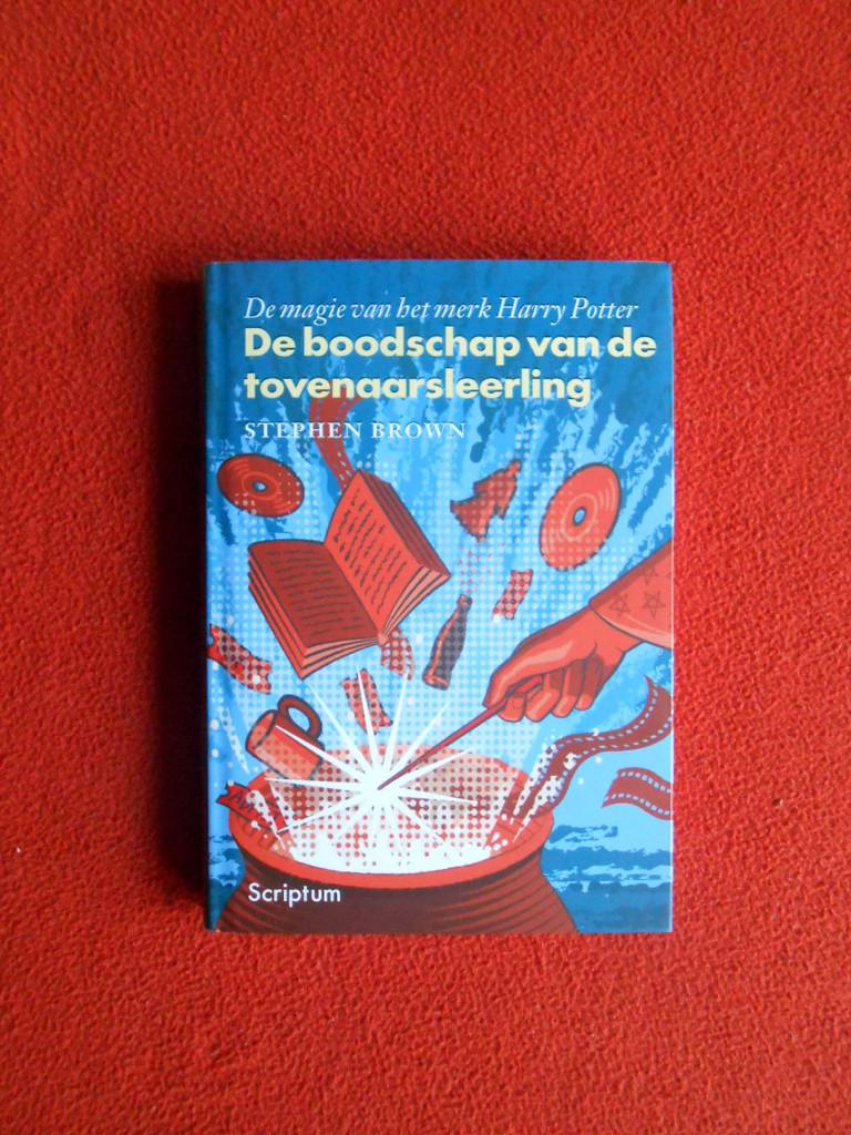 Stephen Brown: De boodschap van de tovenaarsleerling, Boeken, Economie, Management en Marketing, Nieuw, Management, Ophalen of Verzenden
