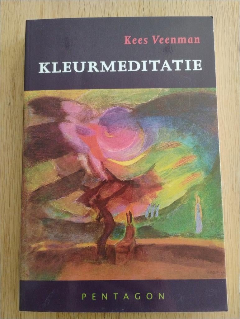 Kleurmeditatie - Kees Veenman - Boek over spiritualiteit, Boeken, Meditatie of Yoga, Ophalen of Verzenden, Instructieboek, Kees Veenman
