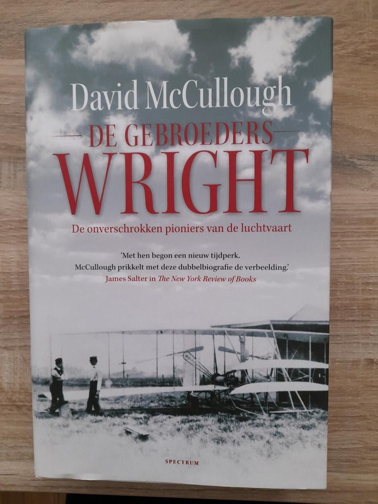 De Gebroeders Wright - David McCullough, Verzamelen, Ophalen of Verzenden, Zo goed als nieuw