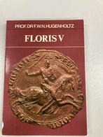 Floris V - prof. Dr. FWN Hugenholz, Ophalen of Verzenden, Boek of Naslagwerk