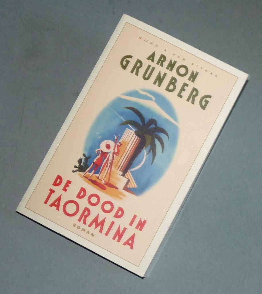 Boek van Arnon Grunberg "De dood in Taormina"., Boeken, Ophalen of Verzenden, Nieuw, Arnon Grunberg, Nederland