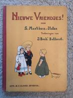 Antiek kinderboek Nieuwe Vriendjes! 1903. Geïllustreerd, Gelezen, Fictie algemeen, Ophalen of Verzenden, 's. Maathuis-Ilken
