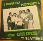 Revue Express > 't gepastj momentje, Gebruikt, 7 inch, Single, Ophalen of Verzenden