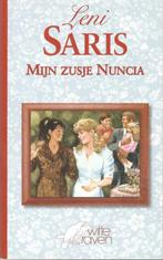 Leni Saris - Mijn zusje Nuncia / Witte Raven M 511., Boeken, Ophalen of Verzenden, Zo goed als nieuw