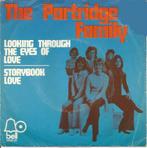 The Partridge Family – Looking Thru The Eyes Of Love (1973), 7 inch, Single, Ophalen of Verzenden, Zo goed als nieuw