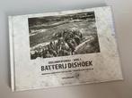 Batterij Dishoek  / ZeelandFotoWo2, Verzamelen, Militaria | Tweede Wereldoorlog, Nederland, Boek of Tijdschrift, Ophalen of Verzenden