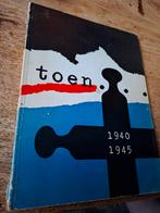 Boek 'Toen' 1940-1945, Boeken, Ophalen of Verzenden