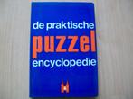 De praktische puzzelencyclopedie / puzzel encyclopedie, Ophalen of Verzenden, Gebruikt, Puzzelboek