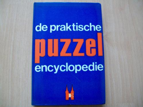 De praktische puzzelencyclopedie / puzzel encyclopedie, Hobby en Vrije tijd, Denksport en Puzzels, Gebruikt, Puzzelboek, Ophalen of Verzenden
