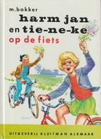 Harm Jan en Tie-ne-ke op de fiets, Fictie algemeen, M. Bakker, Ophalen of Verzenden, Zo goed als nieuw